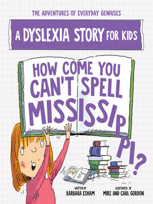 cover image of If You're So Smart, How Come You Can't Spell Mississippi